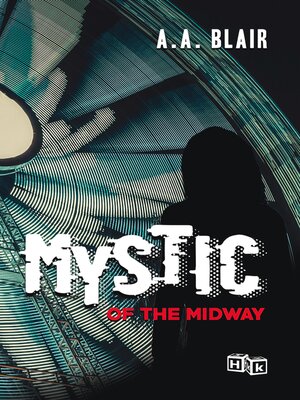 cover image of Mystic of the Midway